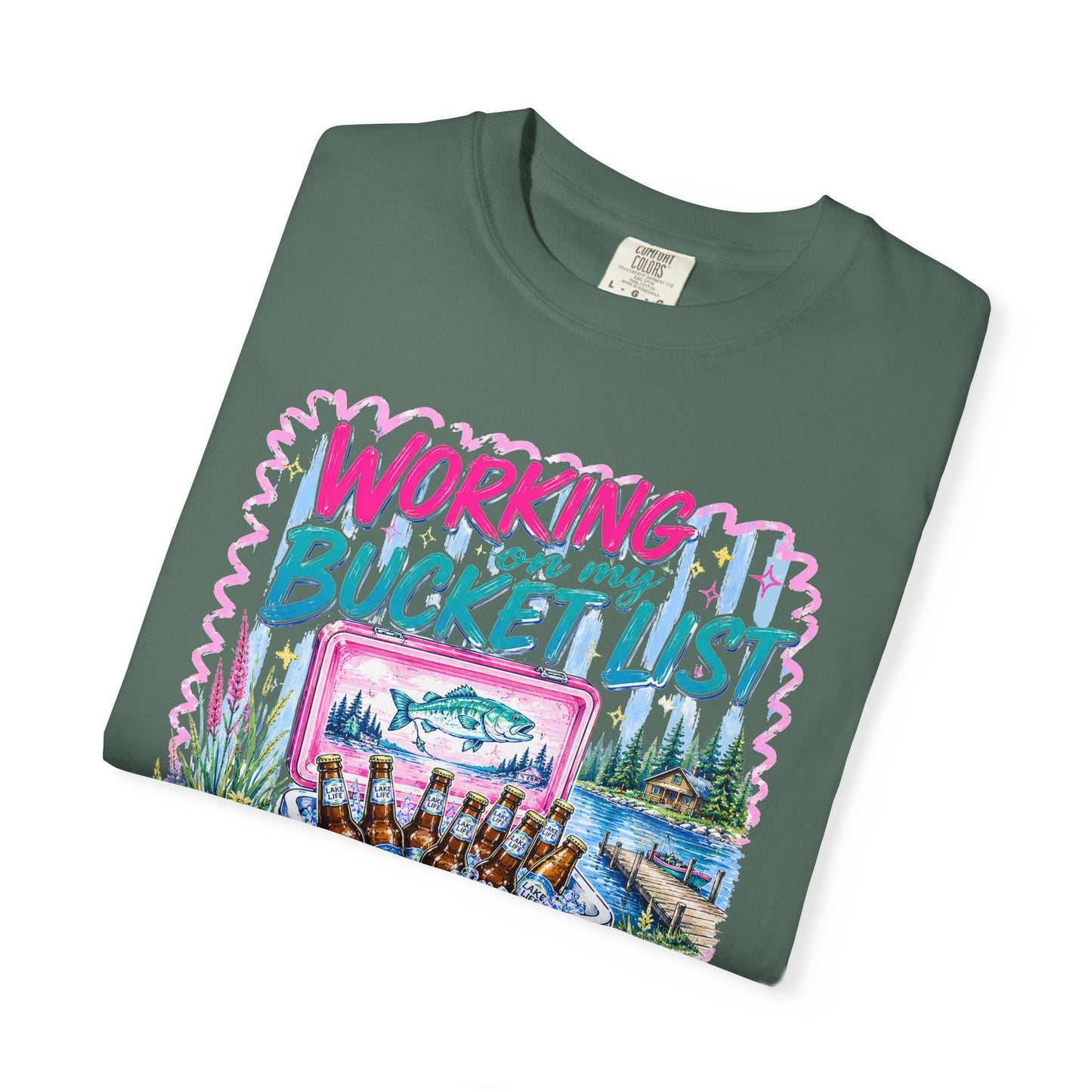 Comfort Colors Working on My Bucket List T-Shirt