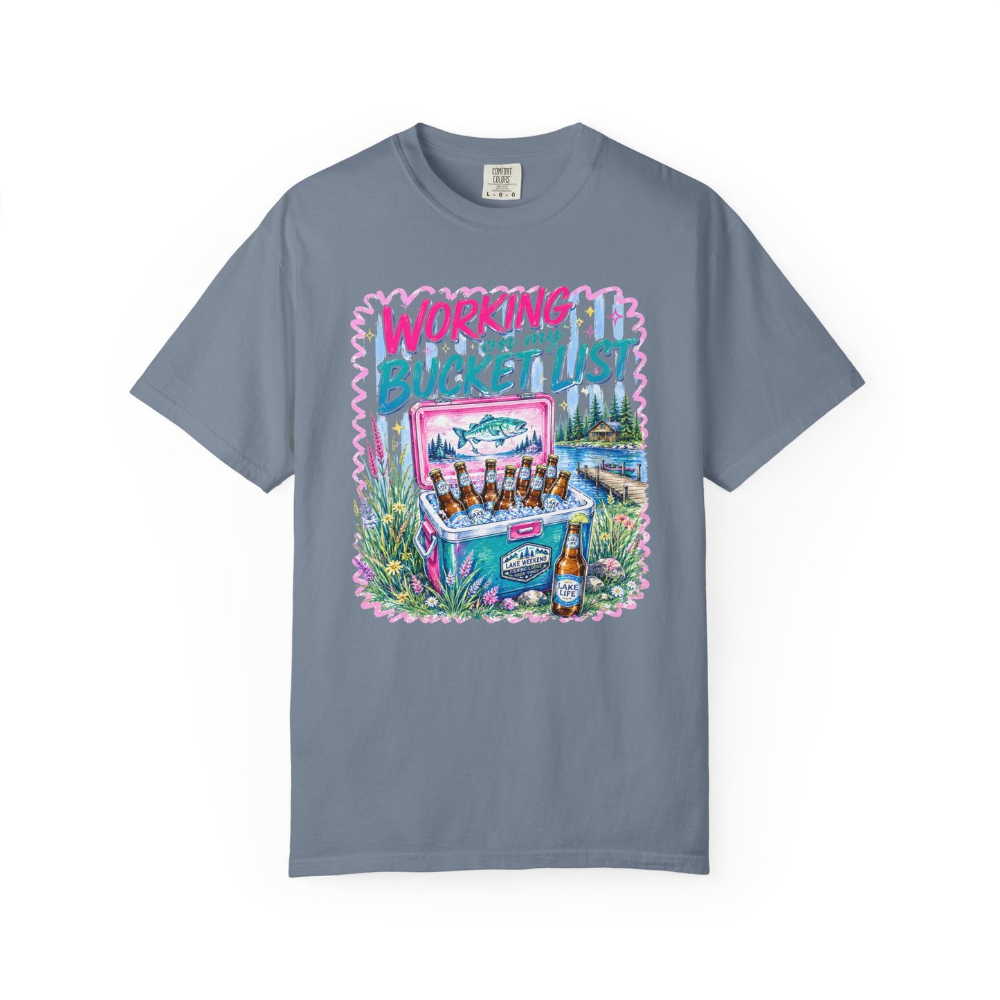 Comfort Colors Working on My Bucket List T-Shirt