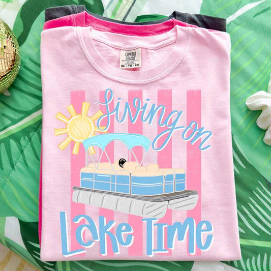 Livin' On Lake Time Tee