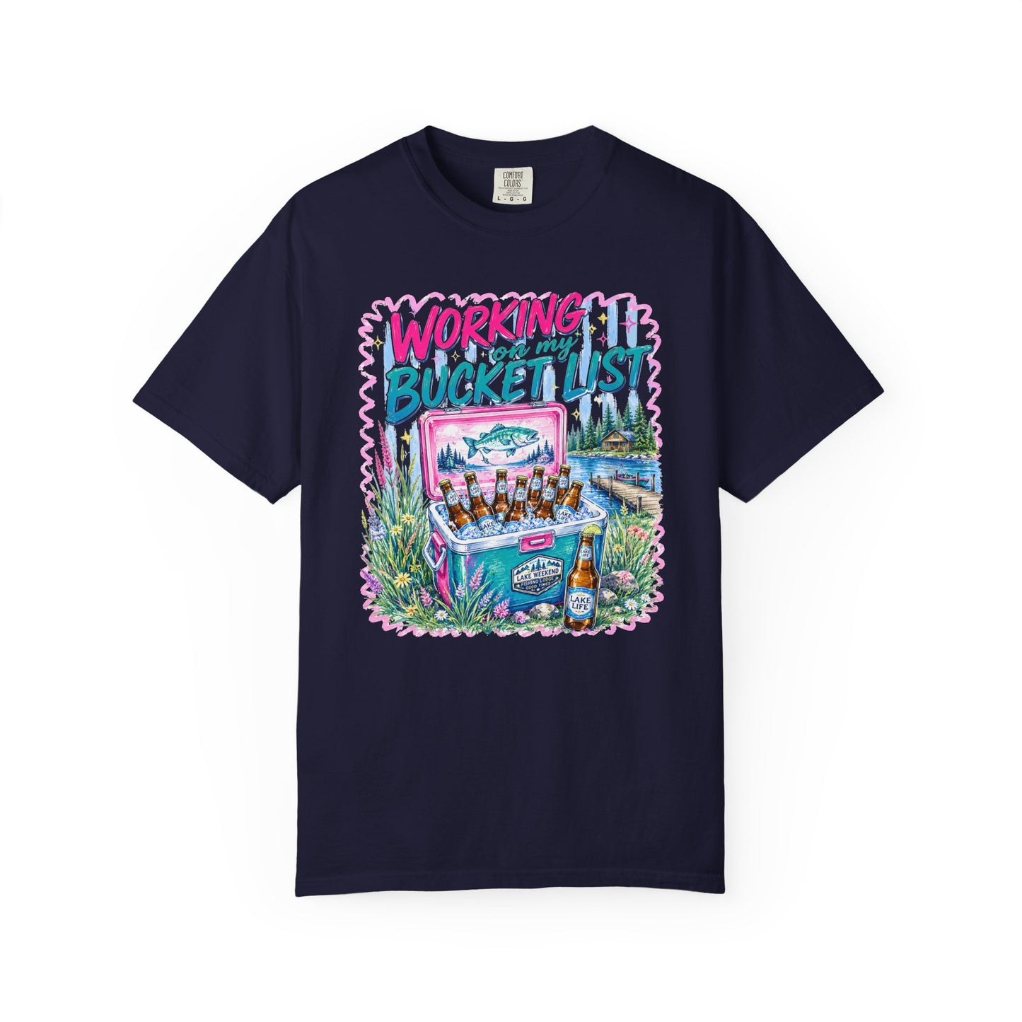 Comfort Colors Working on My Bucket List T-Shirt