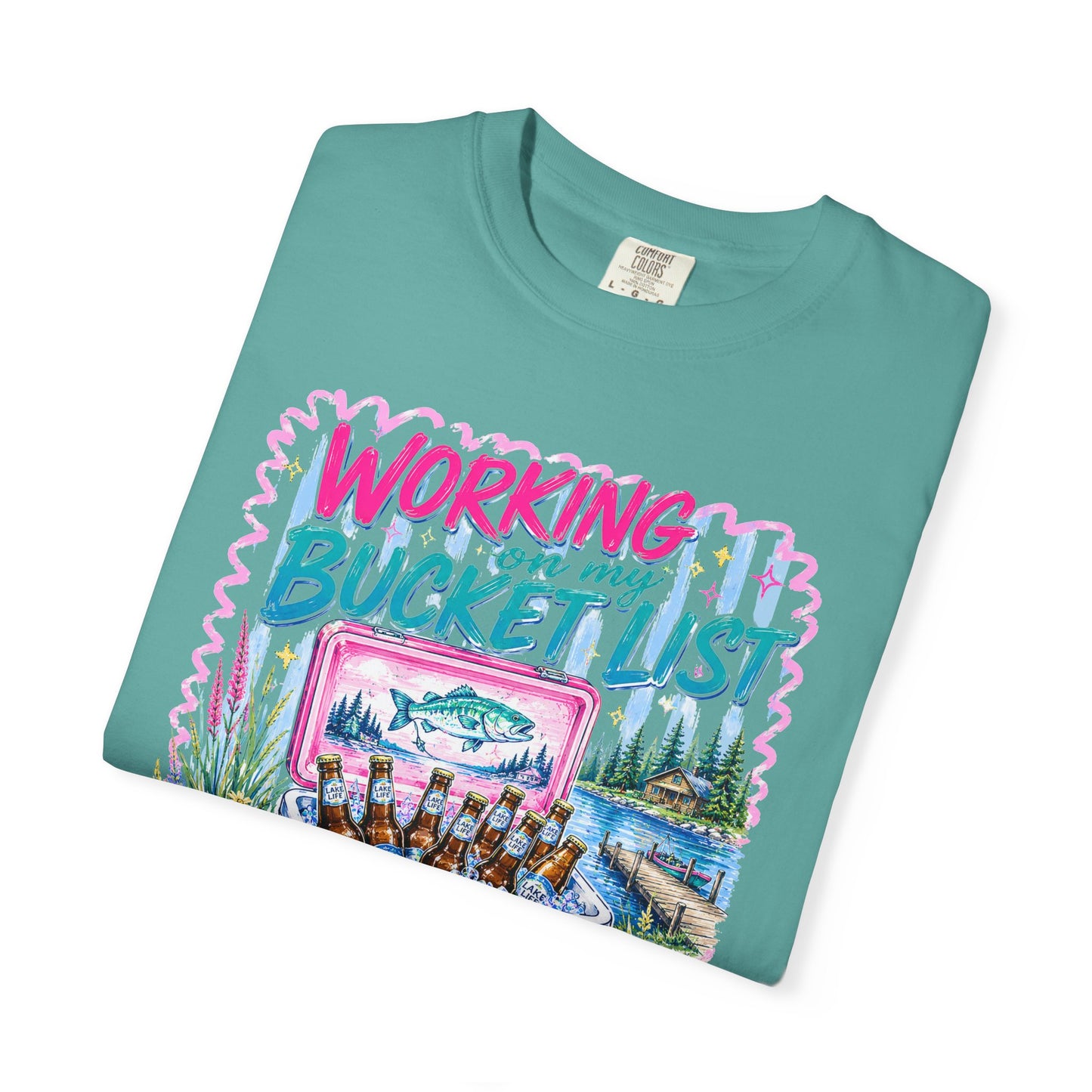 Comfort Colors Working on My Bucket List T-Shirt