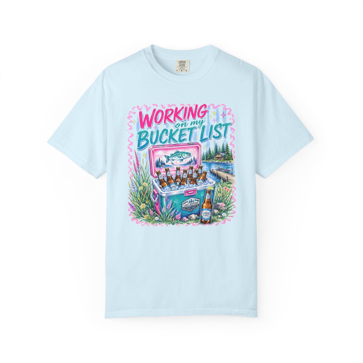 Comfort Colors Working on My Bucket List T-Shirt