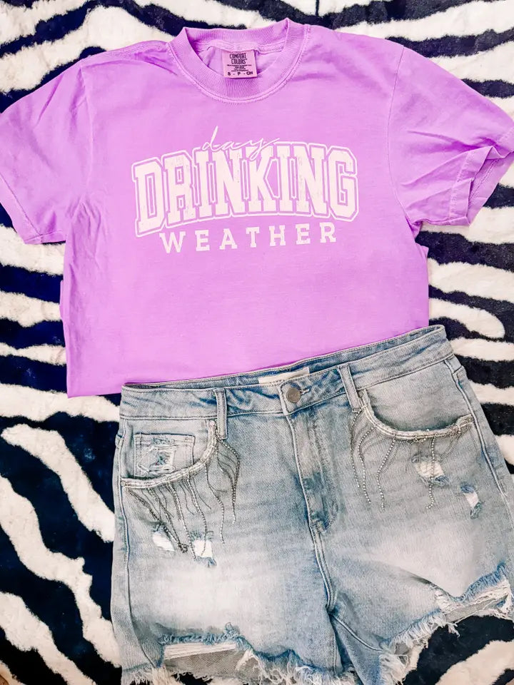 Neon comfort colors day drinking weather tee